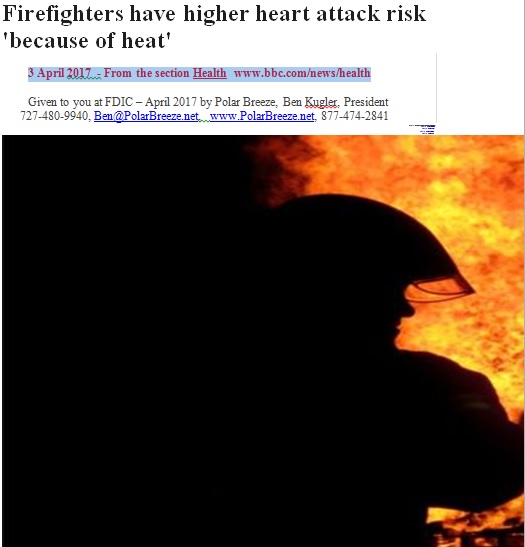 Firefighters have higher heart attack risk ‘because of heat’